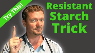 RESISTANT STARCH is a Load of Crap Resistant Starch Diet Foolishness [upl. by Sukramal468]