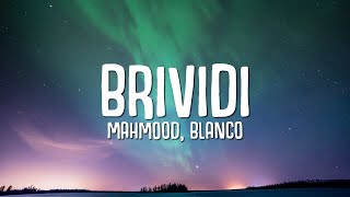 Mahmood BLANCO  Brividi Lyrics  Testo Sanremo 2022 [upl. by Bergin601]