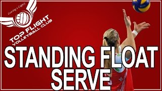 Volleyball How To Standing Float Serve [upl. by Odnamra]