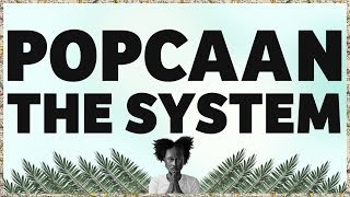 Popcaan  The System Produced by Dre Skull  OFFICIAL LYRIC VIDEO [upl. by Aidroc]