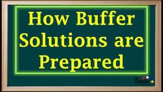 WCLN  Buffer Solutions—Definition and Preparation  Chemistry [upl. by Bobbe46]