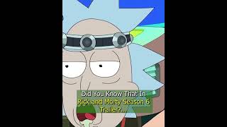 Did You Know That In Rick and Morty Season 6 Trailer [upl. by Hayimas387]