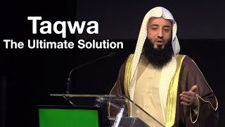 Taqwa The Ultimate Solution  Ustadh Wahaj Tarin [upl. by Nohsar]