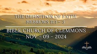 The Definition of Faith  Hebrews 111 – 3 [upl. by Ykcub701]