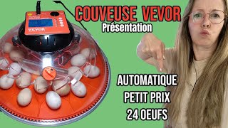 Je vous présente la couveuse VEVOR 24 oeufs automatique  de 100e [upl. by Robbins]