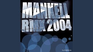 Mankell Clone Version [upl. by Scully]