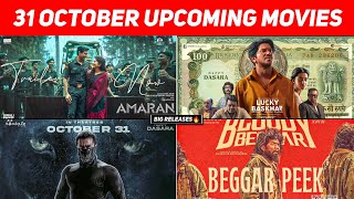 Top 7 31 October Upcoming Movies In Hindi  31 October 2024 Movie Release List India [upl. by Llednar]