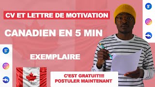 COMMENT RÉDIGER UN CV ET LA LETTRE DE MOTIVATION EN FORMAT CANADIEN 🇨🇦  Procédure de A à Z [upl. by Eanal]