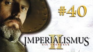 Lets Play Imperialismus 2  England 40 Der Verrat deutsch  gameplay [upl. by Aicatsue]