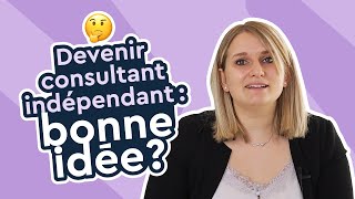 Les avantages du consultant indépendant [upl. by Htebilil848]