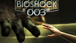 Lets Play BioShock 003 Deutsch HD  Große Väter kleine Schwestern [upl. by Ardehs]