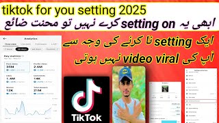 Tiktok setting video  Tiktok Foryou Setting Tiktok video viral trick [upl. by Matthus]