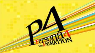 Persona 4 The Animation  Subete no Hito no Tamashi no Kizuna  The Bond of Everyones Souls [upl. by Nibur]