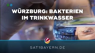 Würzburg Trinkwasser mit Bakterien belastet [upl. by Edrock]