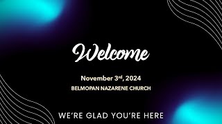 Belmopan Nazarene Church Service Nov 10 Live [upl. by Oap]