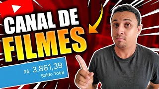 🔴REVELADO Como Criar um Canal no Youtube de FILMES  Como Ganhar Dinheiro no Youtube [upl. by Hepsibah]