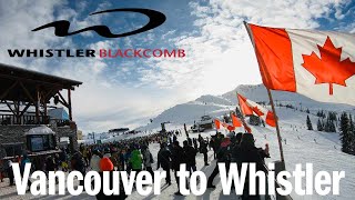 Vancouver BC Grouse Mountain and Whistler Mountain  skiing and the skidonts of skidoos [upl. by Adnertal]