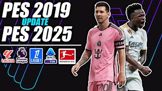 ¡PES 2019 UPDATE 20242025 [upl. by Landa]