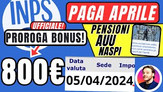 ULTIM’ORA INPS🔴 PAGA APRILE✅BONUS 800€ Pensioni 🗓️ AUU NASPI CARTA 460€ [upl. by Keane]