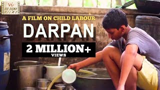 Darpan  Child Labour In India  Heart Touching Short Film  1 Million Views  Six Sigma Films [upl. by Muhammad942]