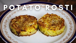 How to cook a Potato Rosti  EASY amp DELICIOUS Potato Recipe [upl. by Inahteb]