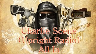 Charlie Scene Upright Radio  All In HU Rares [upl. by Agemo342]