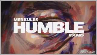 Merkules  Humble Prod C  Lance SCARS [upl. by Fiden]