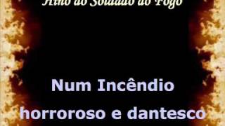 Hino do Soldado do Fogo LETRA e MÚSICA [upl. by Revert]