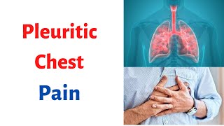 PLEURITIC CHEST PAIN Signs Symptoms Causes What is Pleuritic Chest Pain [upl. by Suoivatra]