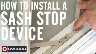 How to Install a Sash Stop Device on a Casement Window 1080p [upl. by Esihcoc]