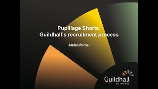 Pupillage Shorts  Guildhalls Recruitment Process [upl. by Noelc108]