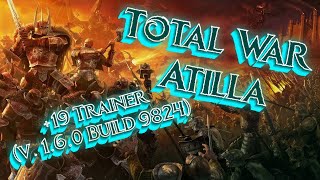 👉 👉 TRAINER 19 TOTAL WAR ATILLA v 160 Build 9824 👈 👈 [upl. by Cynthea594]