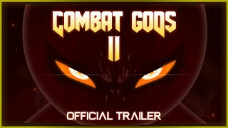 Combat Gods 2 Trailer [upl. by Orvas]