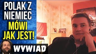 Polak z Niemiec mówi JAK TAM JEST NAPRAWDĘ  Strefy NO GO Stosunek do Polaków Plany Angeli Merkel [upl. by Clein]