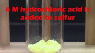 Sulfur and HCl [upl. by Mcmath]