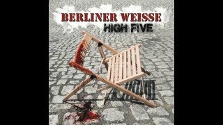 Berliner Weisse  Gebt den Affen Zucker [upl. by Lessig]