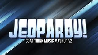 Jeopardy Greatest of all Time Think Music Mashup v2 [upl. by Lesly]