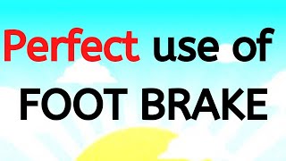 HOW TO USE THE FOOT BRAKE Correctly  Progressive Braking  drivingtestwizard2569 [upl. by Snehpets949]