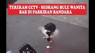 TERTANGKAP KAMERA CCTV BAB DI TEMPAT TUNGGU BANDARA [upl. by Sabanrab]