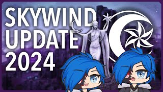 【Mana Reacts and Rambles】 Skywind 2024 The Road So Far [upl. by Ellehcrad]