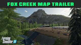 Fox Creek Logging Map Trailer  Farming Simulator 2022  FDR Logging [upl. by Edith718]