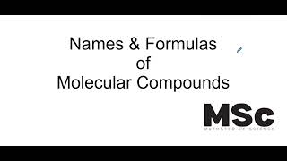 Names and Formulas of Molecular Compounds [upl. by Pauly]