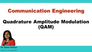 Communication Engineering  Quadrature Amplitude Modulation QAM [upl. by Waller]