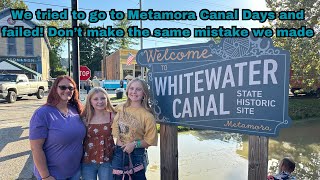 We tried to go to Metamora Canal Days  but didn’t know 1 very important [upl. by Mojgan]