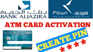 How to activate Aljazira bank atm card  Create atm card pin Aljazira bank [upl. by Lorenzo]