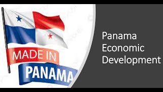 Latin America  Panama Economic Development [upl. by Tzong]