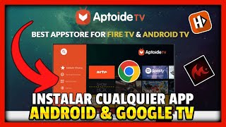 COMO INSTALAR APP EN GOOGLE TV amp ANDROID TV  APTOIDE TV  CHROME CAST TV FIRE TV  TAP2TECH 2023 [upl. by Ettenahc]