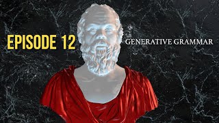 After Socrates Episode 12  Generative Grammar  Dr John Vervaeke [upl. by Roer]