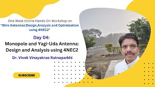 Day 4 Monopole and YagiUda Antenna Design and Analysis using 4NEC2 [upl. by Pytlik]