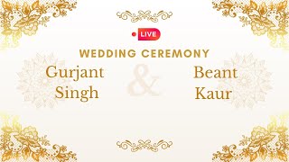 LIVE 🔴  Wedding Ceremony  Barat  Gurjant Singh Weds Beant Kaur [upl. by Vada]